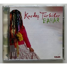 Kalan Kardeş Türküler Bahar CD (Orjnal Dönem Baskı Cd)