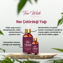 Too Wish Oil Nar Çekirdeği Yağı 50 ml