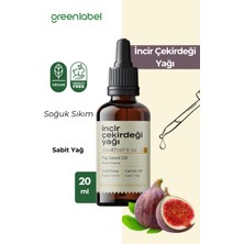 Green Label İncir Çekirdeği Yağı Soğuk Sıkım %100 Doğal Ve Saf 20ml