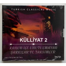 Külliyat 2 Kanun Ile Unutulmayan Şarkılar ve Taksimler CD (Jelatininde Sıfır Orjnal Dönem Baskı Cd)