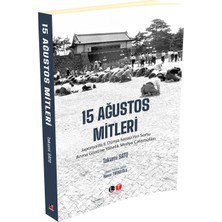 15 Ağustos Mitleri - Takumi Sato