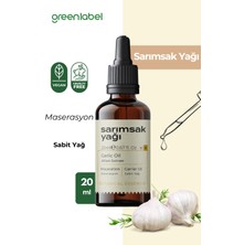 Green Label Sarımsak Yağı Soğuk Sıkım %100 Doğal Ve Saf 20ml