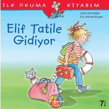 Elif Tatile Gidiyor - Ilk Okuma Kitabım