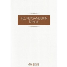 Hz. Peygamber’in Izinde