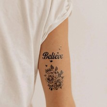 Tattoo Gerçekci Mini Boy Gül  ve  Believe Yazılı  Geçici  Dövme  Tattoo
