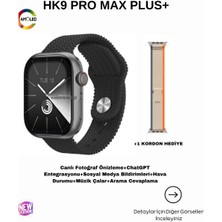 Wair Teknoloji Watch9 Hk9 Pro Max Plus (2024 Yeni Nesil) Canlı Fotoğraf Önizleme Kordon Hediyeli