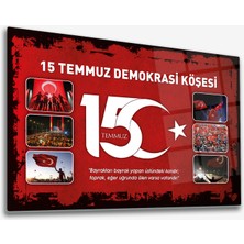 Decorita Cam Tablo | 15 Temmuz Demokrasi Köşesi | Kırmızı  Fon | 50 x 70 cm