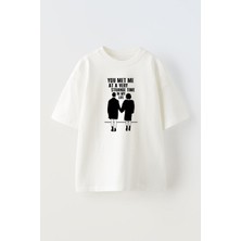 Unisex You Met Me At A Very Strange Tımeın My Life Tasarım Baskılı Pamuk Beyaz Oversize T-Shirt