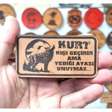 Seyhan Askeri Malzeme Kurt Kışı Geçirir Ama Yediği Ayazı Unutmaz -Dikdörtgen  Deri Peç - Arma - Wolf Leather Patch