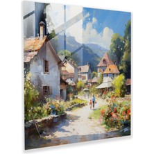 Painted Anarchy Cam Baskı - Empresyonist Avrupa Köyü - Köy, Köy, Cam Baskı, Evler, 30X30