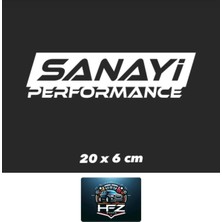 Hfz Works Sanayi Performance ( Beyaz ) 20 x 6 cm Oto Sticker Arka Cam Yazısı