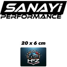 Hfz Works Sanayi Performance ( Siyah ) 20 x 6 cm Oto Sticker Arka Cam Yazısı