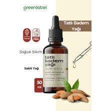 Green Label Tatlı Badem Yağı Soğuk Sıkım %100 Doğal Ve Saf 50ml