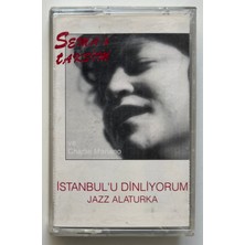 Kalan Müzik Sema & Taksim Istanbul'u Dinliyorum Jazz Alaturka Kaset (Orjnal Dönem Baskı Kaset)