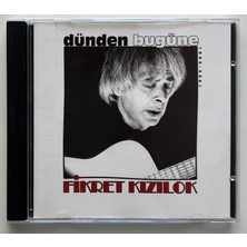 Sony Müzik Fikret Kızılok Dünden Bugüne CD Zaman Zaman-Yeterki-Uyku Kardeşim ... (Orjnal Dönem Baskı Cd)