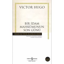 Bir İdam Mahkumunun Son Günü - Victor Hugo