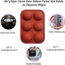 Heydiye Yarım Küre Silikon Pasta / Kek Kalıbı Küçük Boy (6 Hazne, 5.2cm Çap, 2.7cm Derinlik)