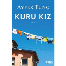 Kuru Kız - Ayfer Tunç