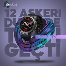 Zeblaze Vibe 7 Pro Black Akıllı Saat - Profesyonel ve Sağlam, Dayanıklı Gövde