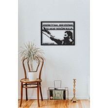 Elf Reklam Ahmet Kaya Kendine Iyi Bak Beni Düşünme Mdf Tablo