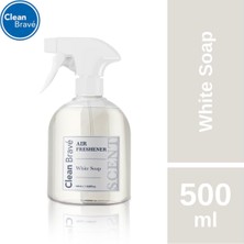 Clean Brave Sprey Oda Kokusu White Soap ( Beyaz Sabun Kokulu ) 500ML*