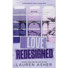 Love Redesigned - Lauren Asher