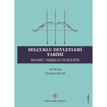 Selçuklu Devletleri Tarihi - Türkiye Tarihi Selçuklular Devri - Selçuk Tabadeti 3'lü Set