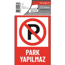 Tanex UYR 113 Park Yapılmaz Uyarı Etiketi 2'li Paket