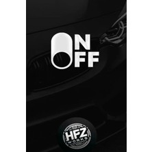 Hfz Works On Off Switch Oto Sticker Araç Içi Sticker Yeni Ürün Yeni Trend