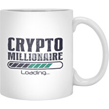 Fizello Crypto Millionaire Funny Bitcoin Crypto Beyaz Kupa