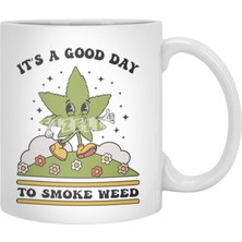 Fizello Its A Good Day To Smoke Weed Beyaz Kupa