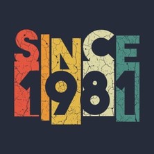 Since 1981 Tasarım Duvar Poster 30X42 cm Çerçevesiz