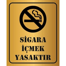 Güneş Lazer Sigara Içmek Yasaktır Yönlendirme Levhası Gold Aynalı Pleksi 15 x 12 cm