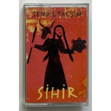 Sema Taksim Sihir Kaset (Orjnal Dönem Baskı Kaset)