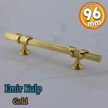 Badem10 Emir Kulp Gold 96 mm - 9.6 cm Metal Mobilya Mutfak Çekmece Dolap Kulpları