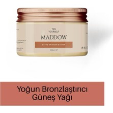 Maddow Cosmetics Extra Bronzer Butter Güneş Yağı 150ml