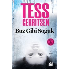 Buz Gibi Soğuk - Tess Gerritsen