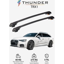 Thunder Audı A6 Allroad 2019-SONRASI Trx1 Thunder Carrier Kilitli Ara Atkı Taşıyıcı Tavan Barı Siyah