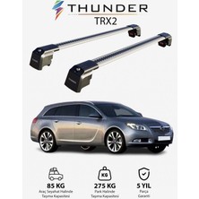 Thunder Opel Insıgnıa Sport Tourer 2009-2017 Trx2 Thunder Carrier Kilitli Ara Atkı Taşıyıcı Tavan Barı Siyah