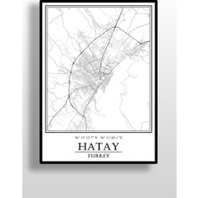 Hari Tasarım Hatay Şehir Haritası Çerçevesiz Poster-Harita Sanatı, Map Art Design