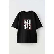 Youwinner Reate Some Thıng New Tasarım Baskılı Pamuk Sıyah Oversize T-Shirt