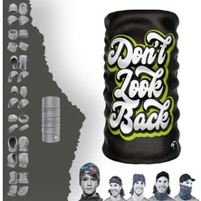 E-Taktik Extreme Kalın Don't Look Back Yazılı Boyunluk Bandana Baf Toka Maske Saçbandı