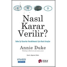 Nasıl Karar Verilir?