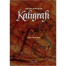 Yeni Başlayanlar Için Kaligrafi