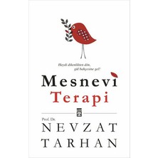 Prof. Dr. Nevzat Tarhan'ın Mesnevi Terapi Eseri Timaş Yayınları 2023 Yılına Ait Bilimsel İnceleme