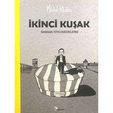 Ikinci Kuşak – Babama Söylemediklerim