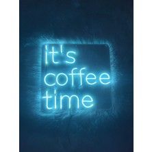 Its Coffe Time Kahve Kafe Neon Led Tabela(50x50cm)
