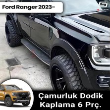 S-Dizayn Ford Ranger 4 Abs Plastik Çamurluk Kaplaması Dodik Seti 6 Prç. 2023 Üzeri A+ Kalite