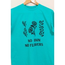 Ormanın Kızı Silvia No Rain No Flowers Handprinted Bisiklet Yaka %100 Pamuklu Unisex T-Shirt