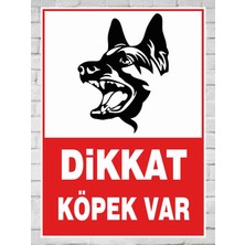 Zafrak Reklam Dikkat Köpek Var Tabela Levhası 24 x 34 Cm Pvc